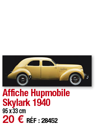 Affiche Hupmobile Skylark 1940   95 x 33 cm 20   RÉF : 28452