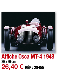 Affiche Osca MT-4 1948   80 x 60 cm  26,40   RÉF : 28455