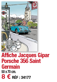 Affiche Jacques Gipar Porsche 356 Saint Germain   50 x 70 cm  8   RÉF : 34177