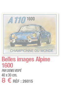 Belles images Alpine 1600   PAR DENIS VISPÉ 40 x 30 cm  8   RÉF : 26015
