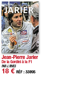 Jean-Pierre Jarier De la Gordini à la F1 PAR J  RIVES 18   RÉF : 33895