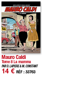 Mauro Caldi Tome 8 La mamma PAR D  LAPIERE & M  CONSTANT 14   RÉF : 33763