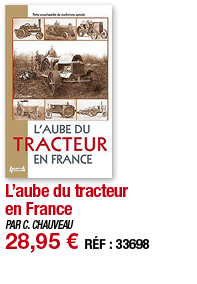 L aube du tracteur en France   PAR C  CHAUVEAU 28,95   RÉF : 33698