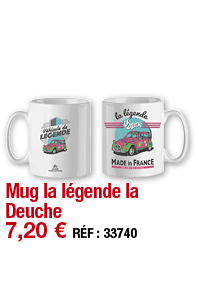 Mug la légende la Deuche   7,20   RÉF : 33740