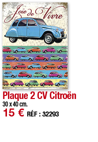 Plaque 2 CV Citroën   30 x 40 cm  15   RÉF : 32293