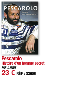 Pescarolo Histoire d un homme secret PAR J  RIVES 23   RÉF : 33689
