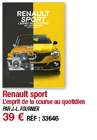 Renault sport L esprit de la course au quotidien PAR J -L  FOURNIER 39   RÉF : 33646