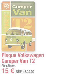 Plaque Volkswagen Camper Van T2   20 x 30 cm  15   RÉF : 30440