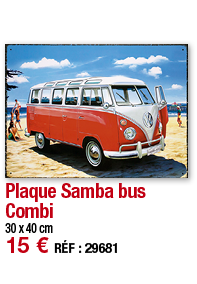 Plaque Samba bus Combi   30 x 40 cm 15   RÉF : 29681
