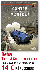 Betsy Tome 3 Contre la montre PAR O  MARIN & J  PHALIPPOU 14   RÉF : 33622