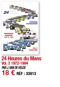 24 Heures du Mans Vol  3 1972-1994 PAR J  VAN DE VELDE 18   RÉF : 33613