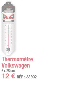 Thermomètre Volkswagen   6 x 28 cm  12   RÉF : 33392
