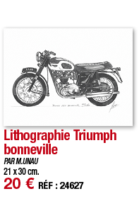 Lithographie Triumph bonneville   PAR M UNAU 21 x 30 cm  20   RÉF : 24627