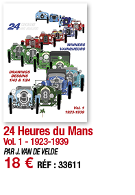 24 Heures du Mans Vol  1 - 1923-1939 PAR J  VAN DE VELDE 18   RÉF : 33611