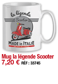 Mug la légende Scooter   7,20   RÉF : 33745