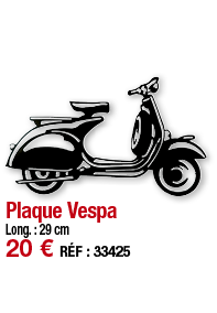 Plaque Vespa   Long  : 29 cm 20   RÉF : 33425