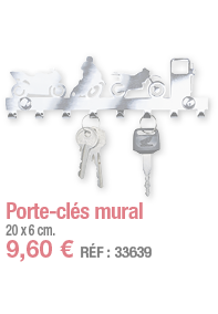 Porte-clés mural   20 x 6 cm  9,60   RÉF : 33639