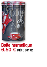 Boîte hermétique   6,50   RÉF : 30172