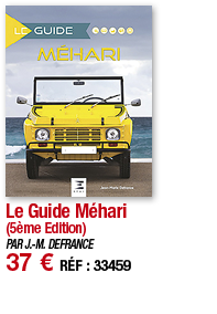 Le Guide Méhari (5ème Edition) PAR J -M  DEFRANCE 37   RÉF : 33459