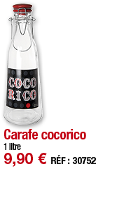 Carafe cocorico   1 litre 9,90   RÉF : 30752