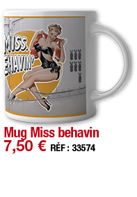 Mug Miss behavin   7,50   RÉF : 33574
