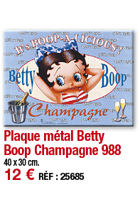 Plaque métal Betty Boop Champagne 988     40 x 30 cm  12   RÉF : 25685