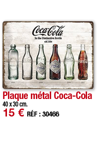 Plaque métal Coca-Cola   40 x 30 cm  15   RÉF : 30466