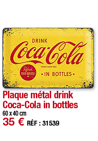 Plaque métal drink Coca-Cola in bottles   60 x 40 cm 35   RÉF : 31539