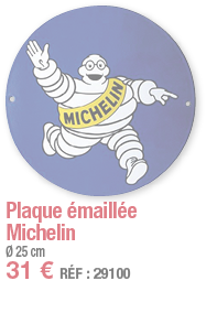 Plaque émaillée Michelin   Ø 25 cm 31   RÉF : 29100